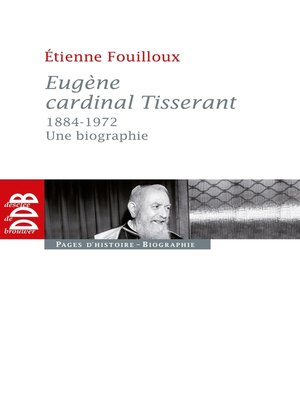 cover image of Eugène, cardinal Tisserant (1884-1972)